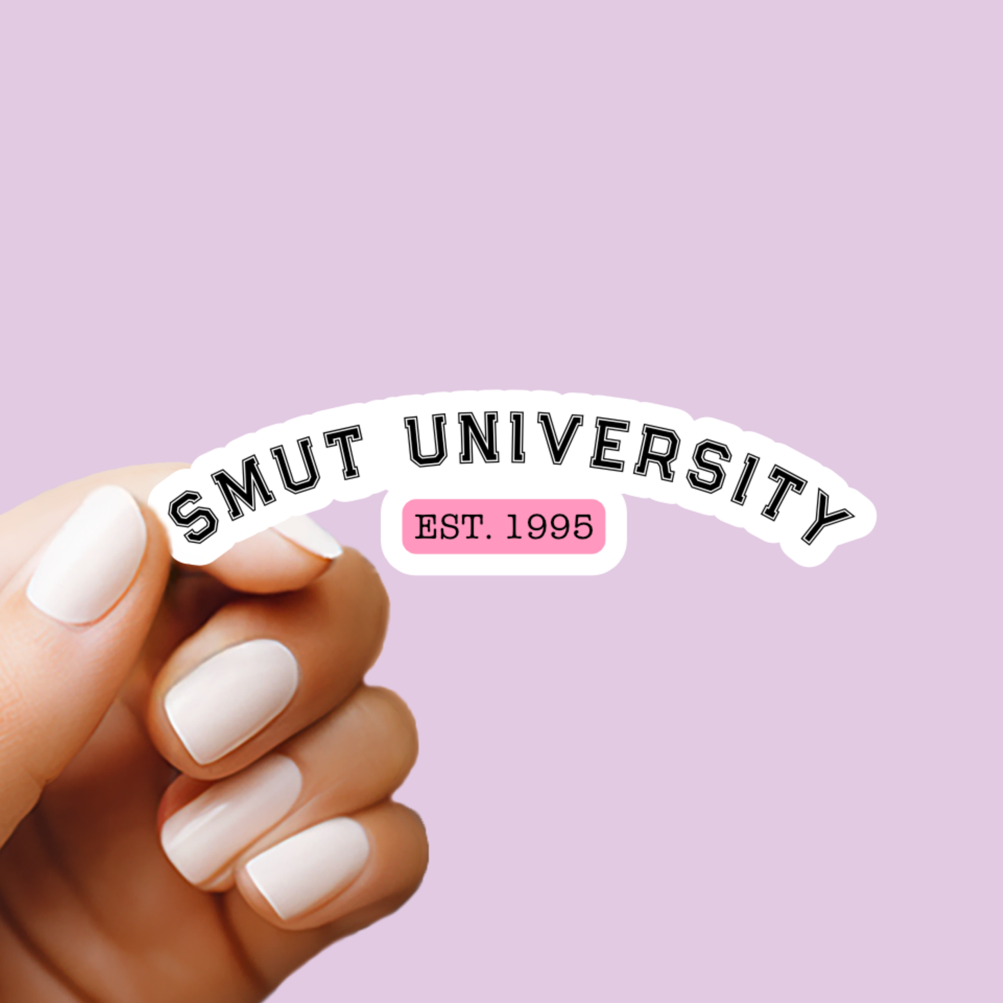 Smut University Vinyl Sticker