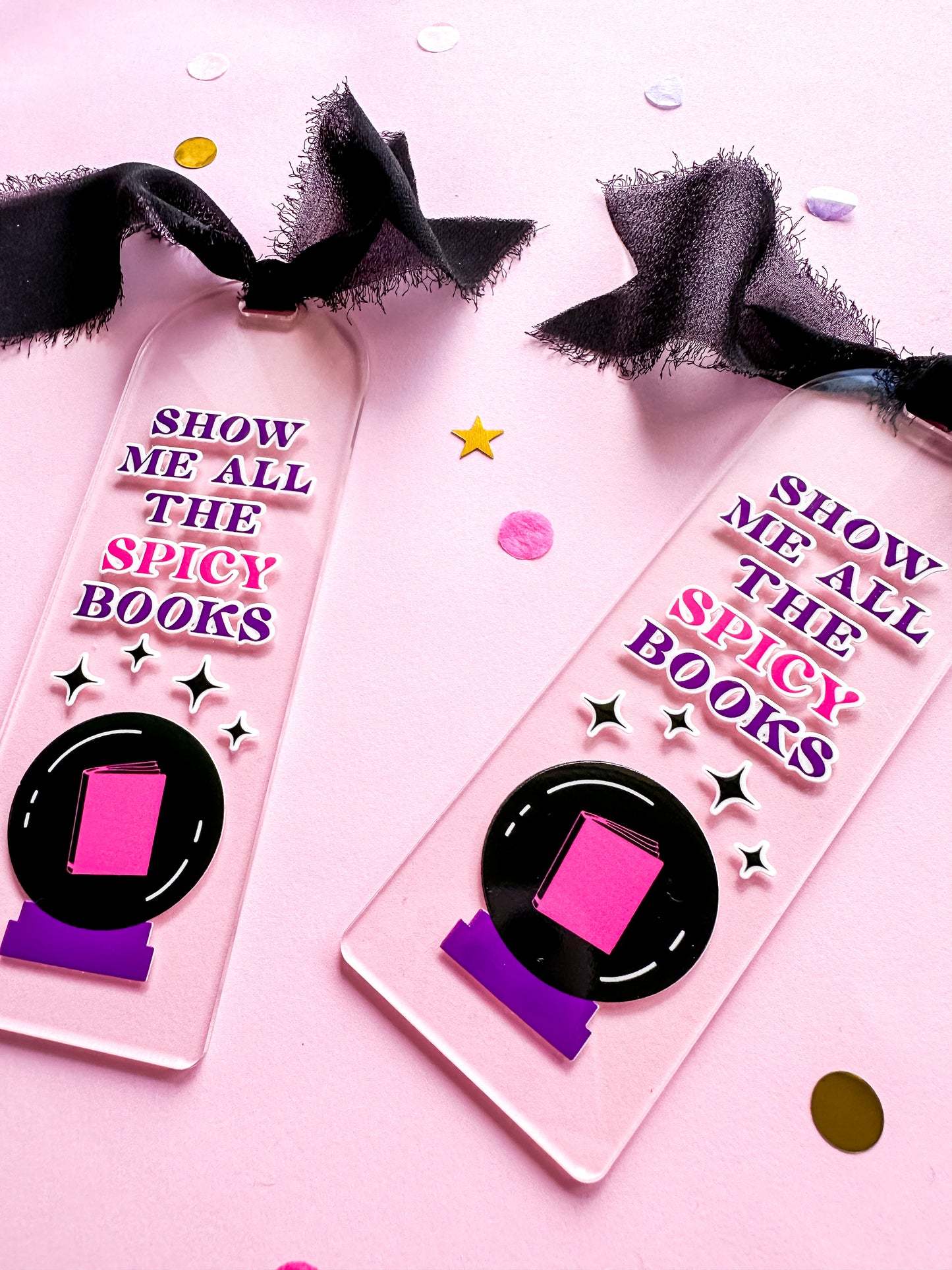 Show Me All the Spicy Books Acrylic Bookmark