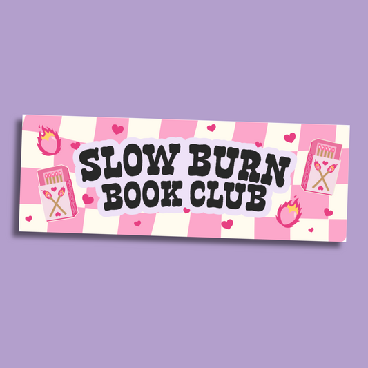 Slow Burn Book Club Cardstock Bookmark