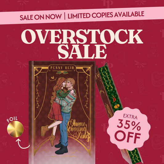 OVERSTOCK SALE - Homecoming King by Penny Reid Special Edition