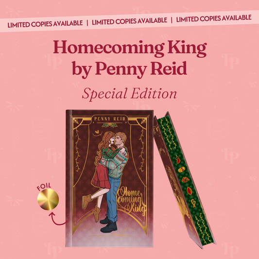 Homecoming King by Penny Reid Special Edition