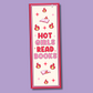 Hot Girls Read Books Cardstock Bookmark