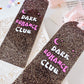 Dark Romance Club Acrylic Bookmark